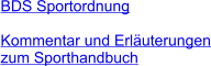 BDS Sportordnung   Kommentar und Erläuterungen zum Sporthandbuch